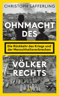Ohnmacht des Völkerrechts