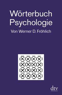 Wörterbuch Psychologie