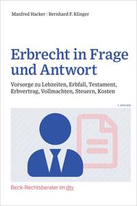 Erbrecht in Frage und Antwort