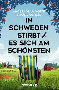 In Schweden stirbt es sich am schönsten