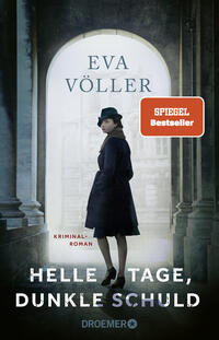 Helle Tage, dunkle Schuld