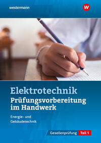Prüfungsvorbereitung für die handwerklichen Elektroberufe