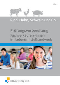 Rind, Huhn, Schwein und Co.