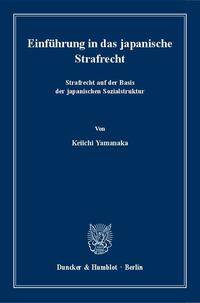 Einführung in das japanische Strafrecht.