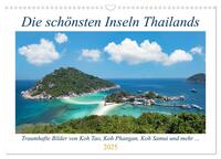 Die schönsten Inseln Thailands (Wandkalender 2025 DIN A3 quer), CALVENDO Monatskalender