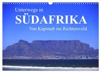 Unterwegs in Südafrika- von Kapstadt ins Richtersveld (Wandkalender 2025 DIN A3 quer), CALVENDO Monatskalender