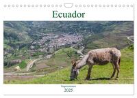 Ecuador - Impessionen (Wandkalender 2025 DIN A4 quer), CALVENDO Monatskalender