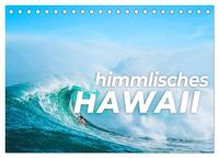 Himmlisches Hawaii (Tischkalender 2025 DIN A5 quer), CALVENDO Monatskalender