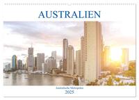 Australien - Australische Metropolen (Wandkalender 2025 DIN A2 quer), CALVENDO Monatskalender