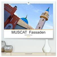 MUSCAT Fassaden (hochwertiger Premium Wandkalender 2025 DIN A2 quer), Kunstdruck in Hochglanz