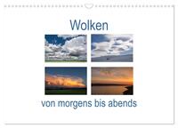 Wolken von morgens bis abends (Wandkalender 2025 DIN A3 quer), CALVENDO Monatskalender