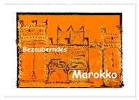 Bezauberndes Marokko (Wandkalender 2025 DIN A2 quer), CALVENDO Monatskalender