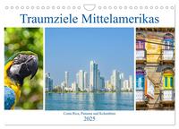 Traumziele Mittelamerikas - Costa Rica, Panama und Kolumbien (Wandkalender 2025 DIN A4 quer), CALVENDO Monatskalender