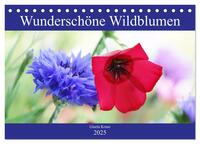 Wunderschöne Wildblumen (Tischkalender 2025 DIN A5 quer), CALVENDO Monatskalender