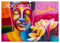 Lebenskraft Buddha (Wandkalender 2025 DIN A3 quer), CALVENDO Monatskalender