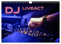 DJ Liveact (Wandkalender 2025 DIN A4 quer), CALVENDO Monatskalender