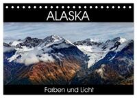 Alaska - Farben und Licht (Tischkalender 2025 DIN A5 quer), CALVENDO Monatskalender