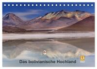 Das bolivianische Hochland (Tischkalender 2025 DIN A5 quer), CALVENDO Monatskalender