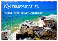 Küstenparadies - Noosa Nationalpark Australien (Wandkalender 2025 DIN A2 quer), CALVENDO Monatskalender