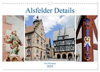 Alsfelder Details - eine Hommage (Wandkalender 2025 DIN A3 quer), CALVENDO Monatskalender