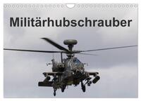 Militärhubschrauber (Wandkalender 2025 DIN A4 quer), CALVENDO Monatskalender