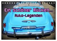 Auto-Legenden - Ein schöner Rücken... (Tischkalender 2025 DIN A5 quer), CALVENDO Monatskalender