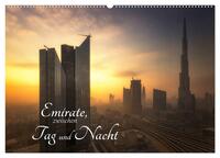 Emirate, zwischen Tag und Nacht (Wandkalender 2025 DIN A2 quer), CALVENDO Monatskalender