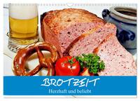 Brotzeit. Herzhaft und beliebt (Wandkalender 2025 DIN A3 quer), CALVENDO Monatskalender