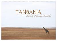 Tansania - Durch die Nationalparks Ostafrikas (Wandkalender 2025 DIN A2 quer), CALVENDO Monatskalender