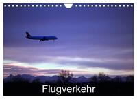 Flugverkehr (Wandkalender 2025 DIN A4 quer), CALVENDO Monatskalender