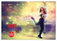 The Dance Explosion (Wandkalender 2025 DIN A3 quer), CALVENDO Monatskalender