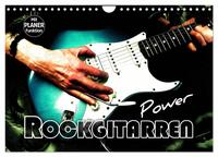 Rockgitarren Power (Wandkalender 2025 DIN A4 quer), CALVENDO Monatskalender