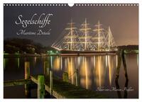 Segelschiffe - Maritime Details (Wandkalender 2025 DIN A3 quer), CALVENDO Monatskalender