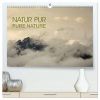 NATUR PUR - PURE NATURE (hochwertiger Premium Wandkalender 2025 DIN A2 quer), Kunstdruck in Hochglanz