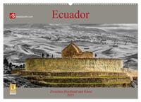 Ecuador 2025 Zwischen Hochland und Küste (Wandkalender 2025 DIN A2 quer), CALVENDO Monatskalender