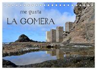 me gusta La Gomera (Tischkalender 2025 DIN A5 quer), CALVENDO Monatskalender