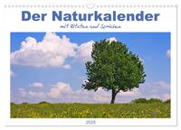 Der Naturkalender mit Zitaten und Sprüchen (Wandkalender 2025 DIN A3 quer), CALVENDO Monatskalender