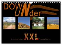 Down Under - Australiens Outback XXL (Wandkalender 2025 DIN A4 quer), CALVENDO Monatskalender