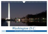 Washington D.C. (Wandkalender 2025 DIN A4 quer), CALVENDO Monatskalender