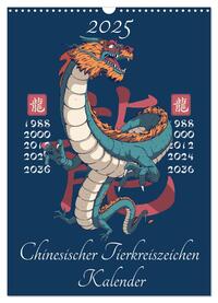 Chinesische Tierkreiszeichen (Wandkalender 2025 DIN A3 hoch), CALVENDO Monatskalender