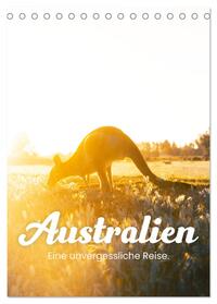 Australien - Eine unvergessliche Reise. (Tischkalender 2025 DIN A5 hoch), CALVENDO Monatskalender