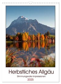 Herbstliches Allgäu (Wandkalender 2025 DIN A3 hoch), CALVENDO Monatskalender