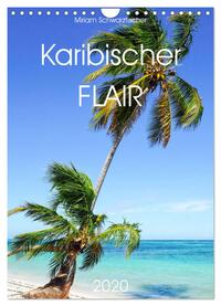 Karibischer Flair (Wandkalender 2025 DIN A4 hoch), CALVENDO Monatskalender