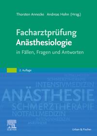 Facharztprüfung Anästhesiologie