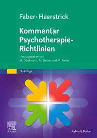 Faber/Haarstrick. Kommentar Psychotherapie-Richtlinien