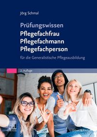 Prüfungswissen Pflegefachfrau Pflegefachmann Pflegefachperson