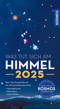 Was tut sich am Himmel 2025