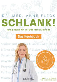 Schlank! und gesund mit der Doc Fleck Methode