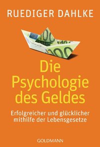 Die Psychologie des Geldes