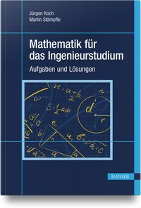 Mathematik für das Ingenieurstudium